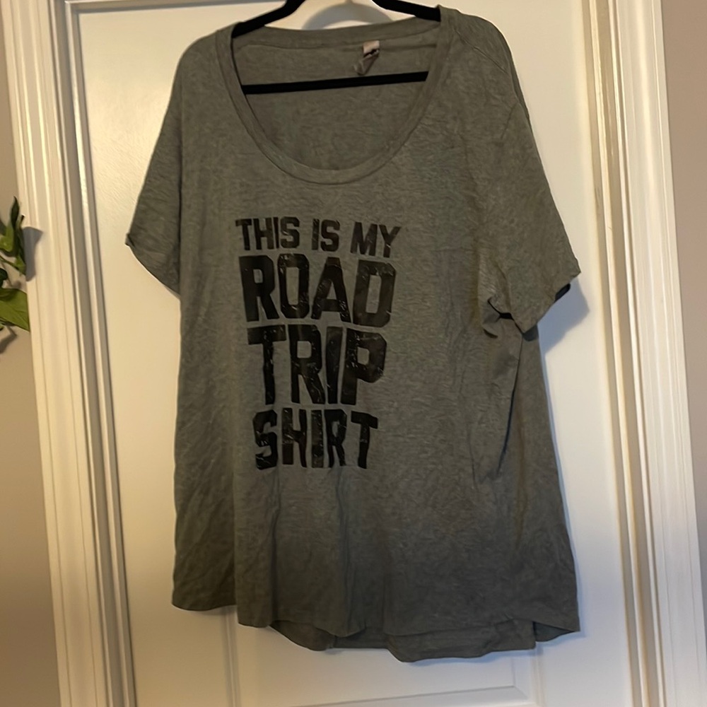 This is my road trip t shirt , size 4 x